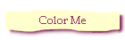 Color Me